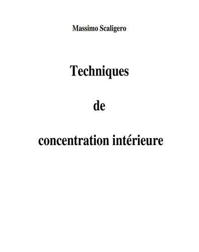 Techniques de concentration intérieure