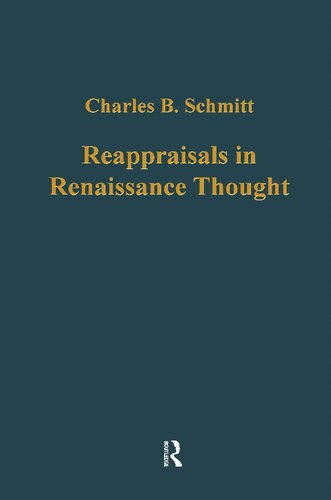 Reappraisals in Renaissance Thought (Variorum Collected Studies)