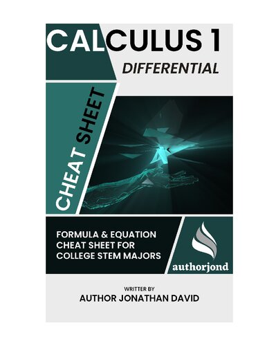 Calculus I Cheatsheet (Differential Calculus): Formula & Equation Cheatsheet For College STEM Majors