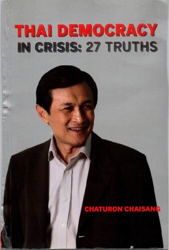 Thai Democracy in Crisis: 27 Truths