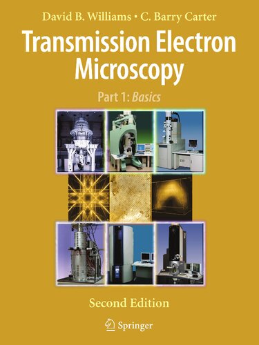 Transmission Electron Microscopy: A Textbook for Materials Science