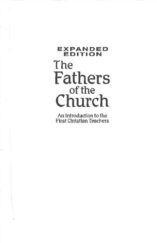 The Fathers of the Church: An Introduction to the First Christian Teachers
