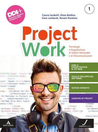 Project work. Tecnologie e progettazione di sistemi informatici e di telecomunicazioni. Per gli Ist. tecnici e professionali. Con e-book. Con espansione online (Vol. 1)