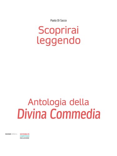 Scoprirai leggendo. Antologia della Divina Commedia.