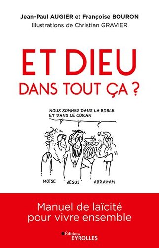 Et Dieu dans tout ça ?