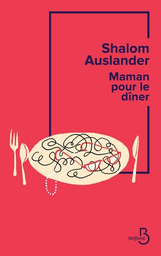 Maman pour le dîner