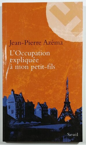 L'occupation expliquée à mon petit-fils