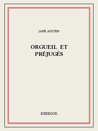Orgueil et préjugés