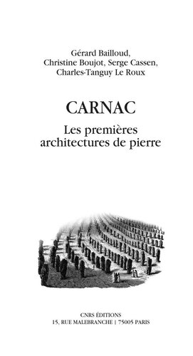 Carnac, les premières architectures de pierre