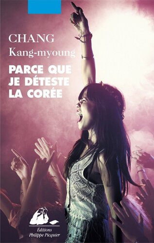 Parce que je déteste la Corée