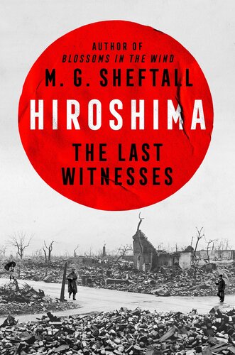 Hiroshima : The Last Witnesses