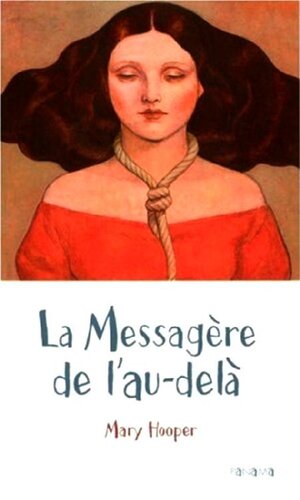 La messagère de l'au-delà