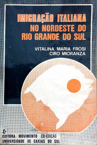 Imigração italiana no nordeste do Rio Grande do Sul
