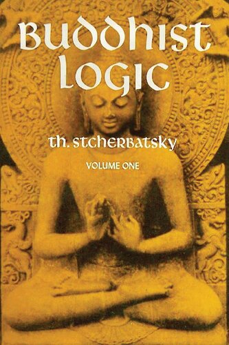 Buddhist Logic (volume 1)