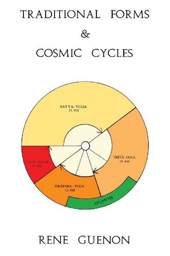 Traditional Forms & Cosmic Cycles