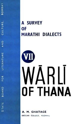 A Survey of Marathi Dialects: Warli Of Thana