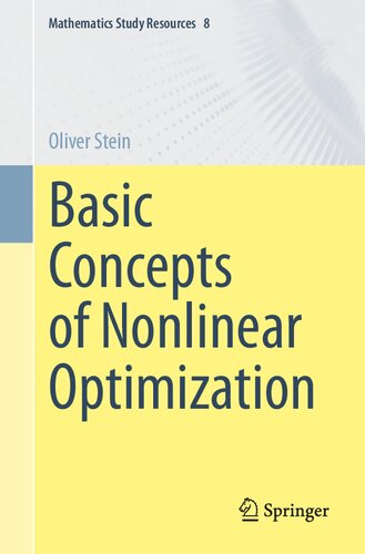 Basic Concepts of Nonlinear Optimization (Mathematics Study Resources, 8)