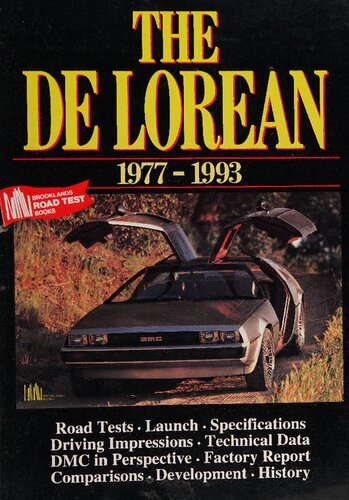 The DeLorean 1977-1993