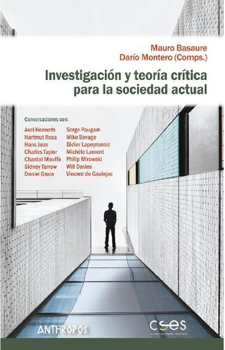 Investigación y teoría crítica para la sociedad actual