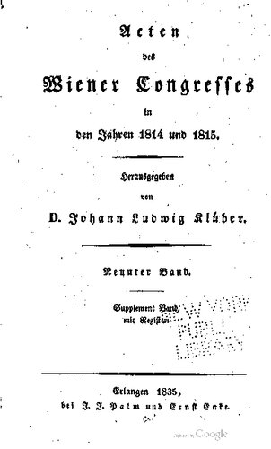 Acten [Akten] des Wiener Congresses [Kongresses] in den Jahren1814 und 1815 / Supplement-Band mit Register
