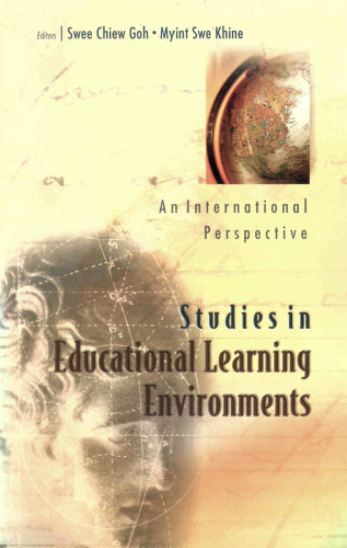 Studies In Educational Learning Environments: An International Perspective