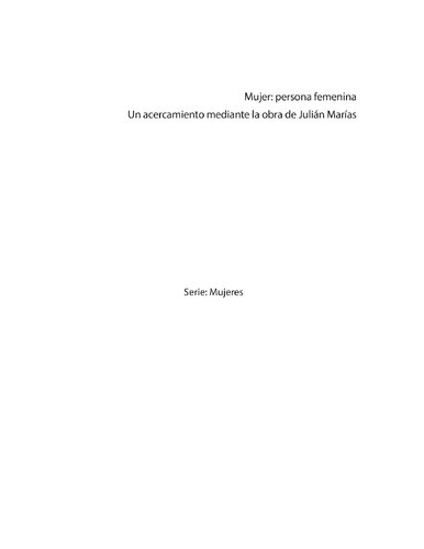 Mujer, persona femenina: Un acercamiento mediante la obra de Julián Marías
