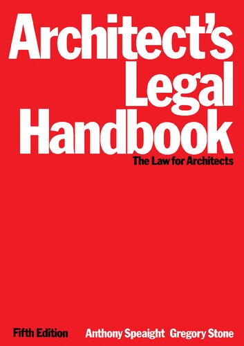 Architect's Legal Handbook: The Law for Architects, Fifth Edition