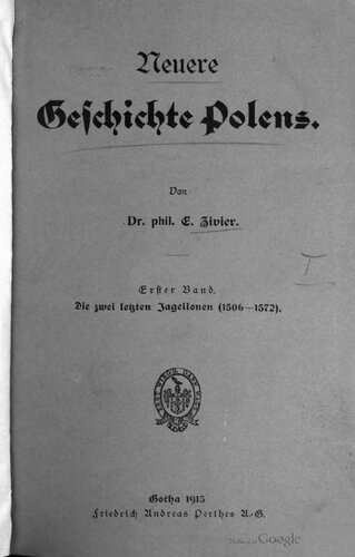 Neuere Geschichte Polens / Die zwei letzten Jagellonen (1506-1572)