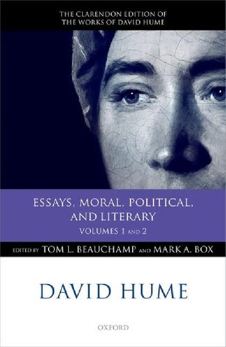 Essays, Moral, Political, and Literary: Volumes 1 and 2