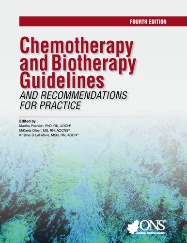 Chemotherapy and Biotherapy Guidelines and Recommendations for Practice