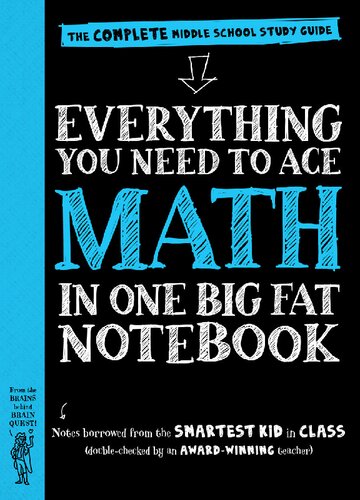 Everything You Need to Ace Math in One Big Fat Notebook: The Complete Middle School Study Guide (Big Fat Notebooks)