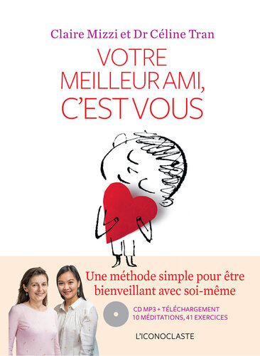 Votre meilleur ami, c'est vous