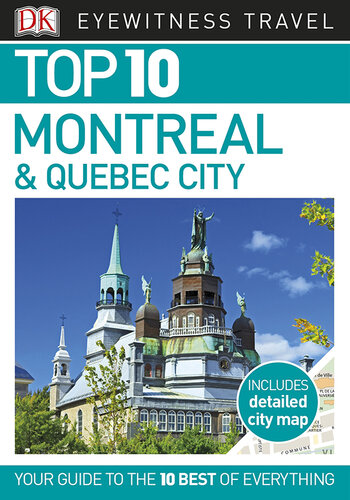 Top 10 Montreal & Quebec City