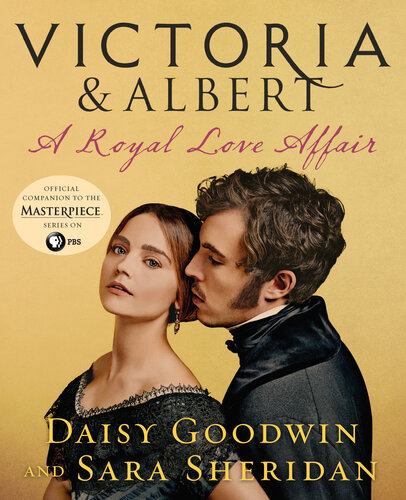 Victoria & Albert--A Royal Love Affair