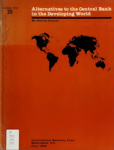 Alternatives to the Central Bank in the Developing World