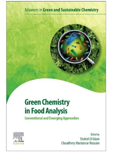 Green Chemistry in Food Analysis:  Conventional and Emerging Approaches
