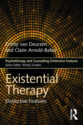 Existential Therapy: Distinctive Features