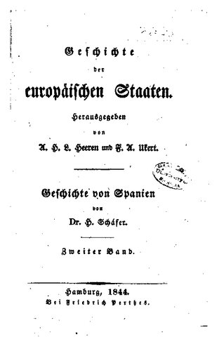 Geschichte von Spanien / Von den ersten Jahrzehnten des neunten Jahrhunderts bis zum Anfang des zwölften