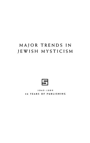 Major Trends in Jewish Mysticism