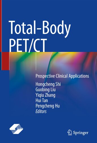 Total-Body PET/CT: Prospective Clinical Applications