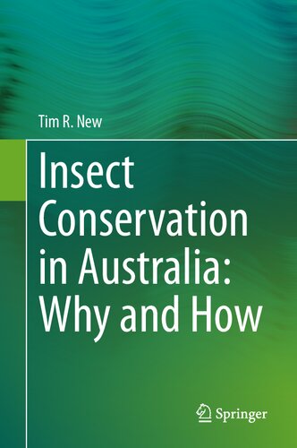 Insect Conservation in Australia: Why and How