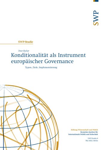 Konditionalität als Instrument europäischer Governance : Typen, Ziele, Implementierung