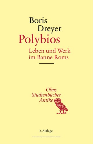 Polybios: Leben und Werk im Banne Roms
