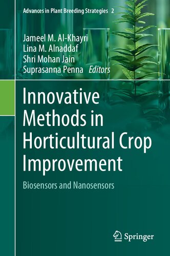 Innovative Methods in Horticultural Crop Improvement: Biosensors and Nanosensors