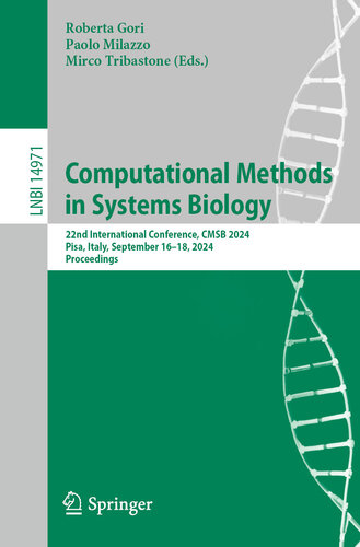 Computational Methods in Systems Biology: 22nd International Conference, CMSB 2024, Pisa, Italy, September 16–18, 2024, Proceedings