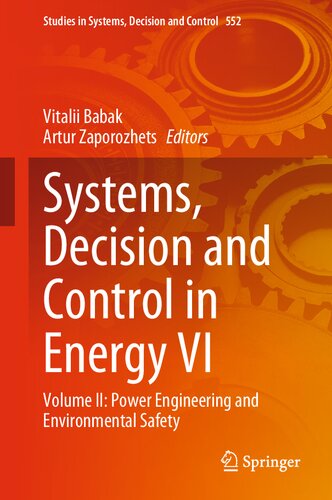 Systems, Decision and Control in Energy VI: Volume II: Power Engineering and Environmental Safety