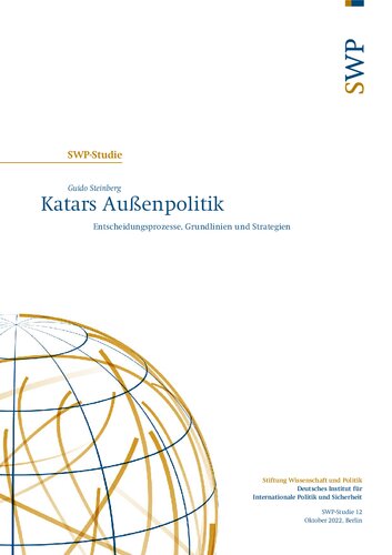 Katars Außenpolitik : Entscheidungsprozesse, Grundlinien und Strategien