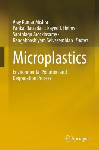 Microplastics: Environmental Pollution and Degradation Process