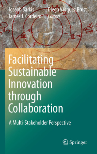 Facilitating Sustainable Innovation through Collaboration: A Multi-Stakeholder Perspective
