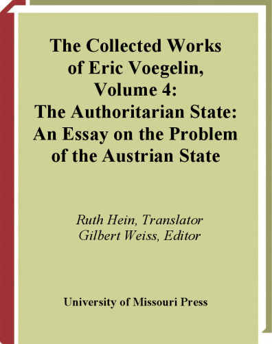 The Authoritarian State: An Essay on the Problem of the Austrian State